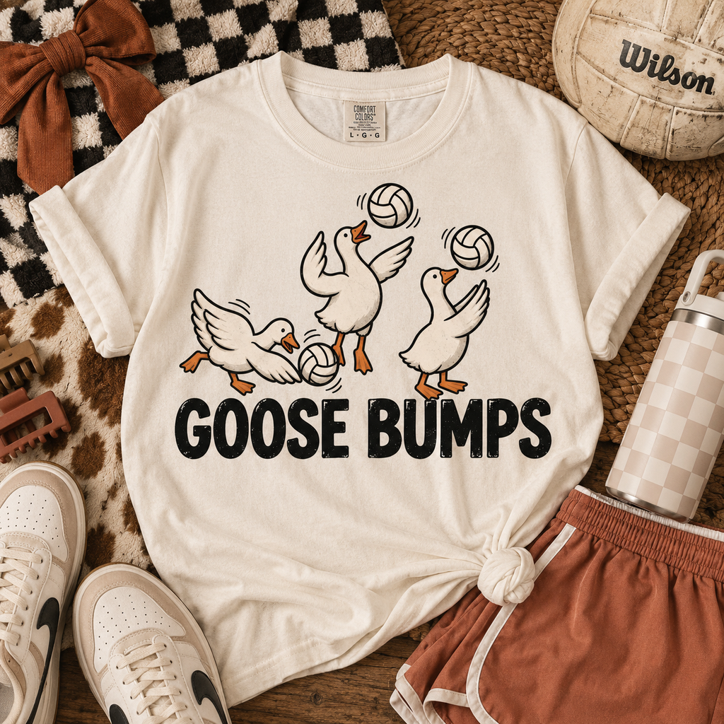 Bump, Set, Spike Goose Bumps Volleyball CC Tee